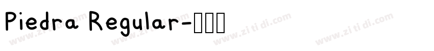 Piedra Regular字体转换